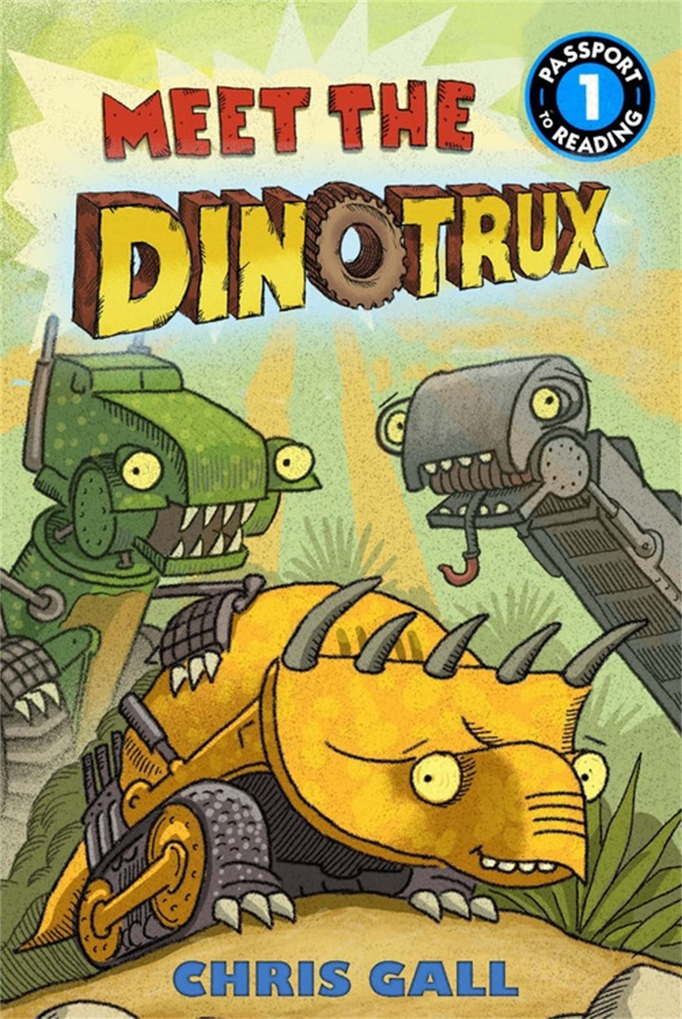 Meet the Dinotrux: Level 1 (Passport to Reading Level 1) - 3326