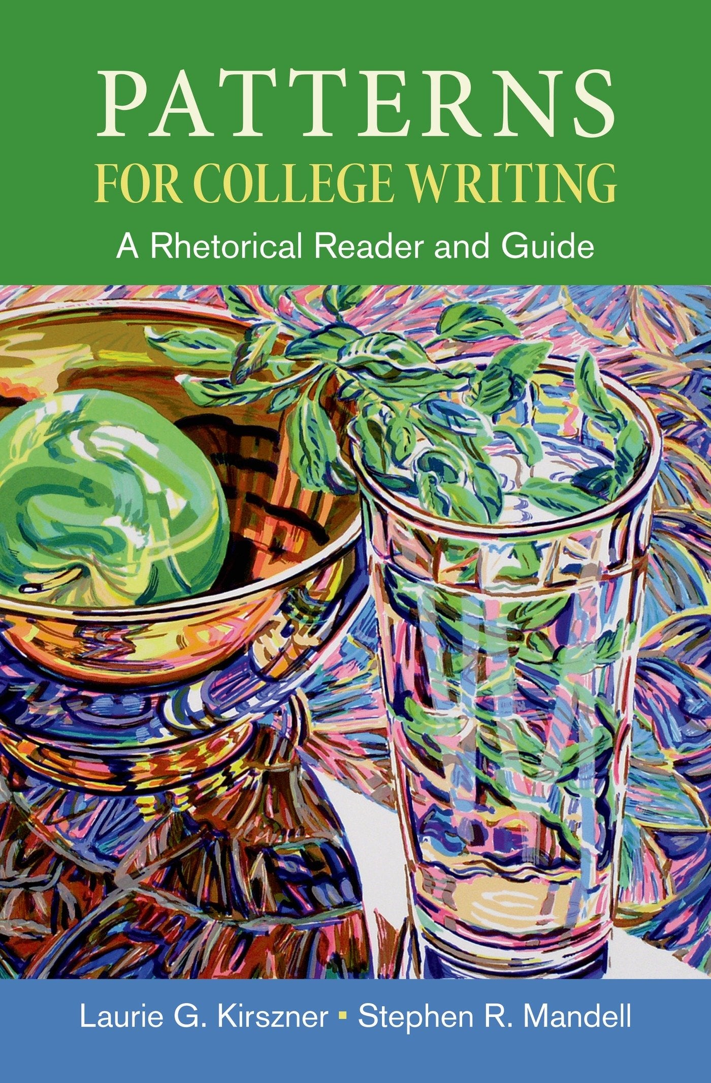 Patterns for College Writing: A Rhetorical Reader and Guide - 3704