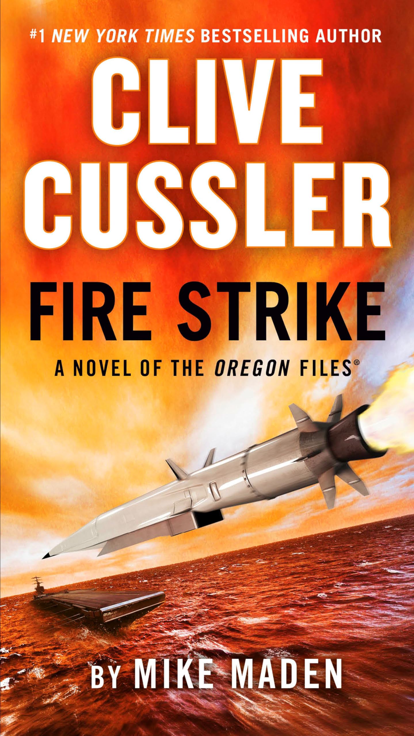 Clive Cussler Fire Strike (The Oregon Files) - 6448