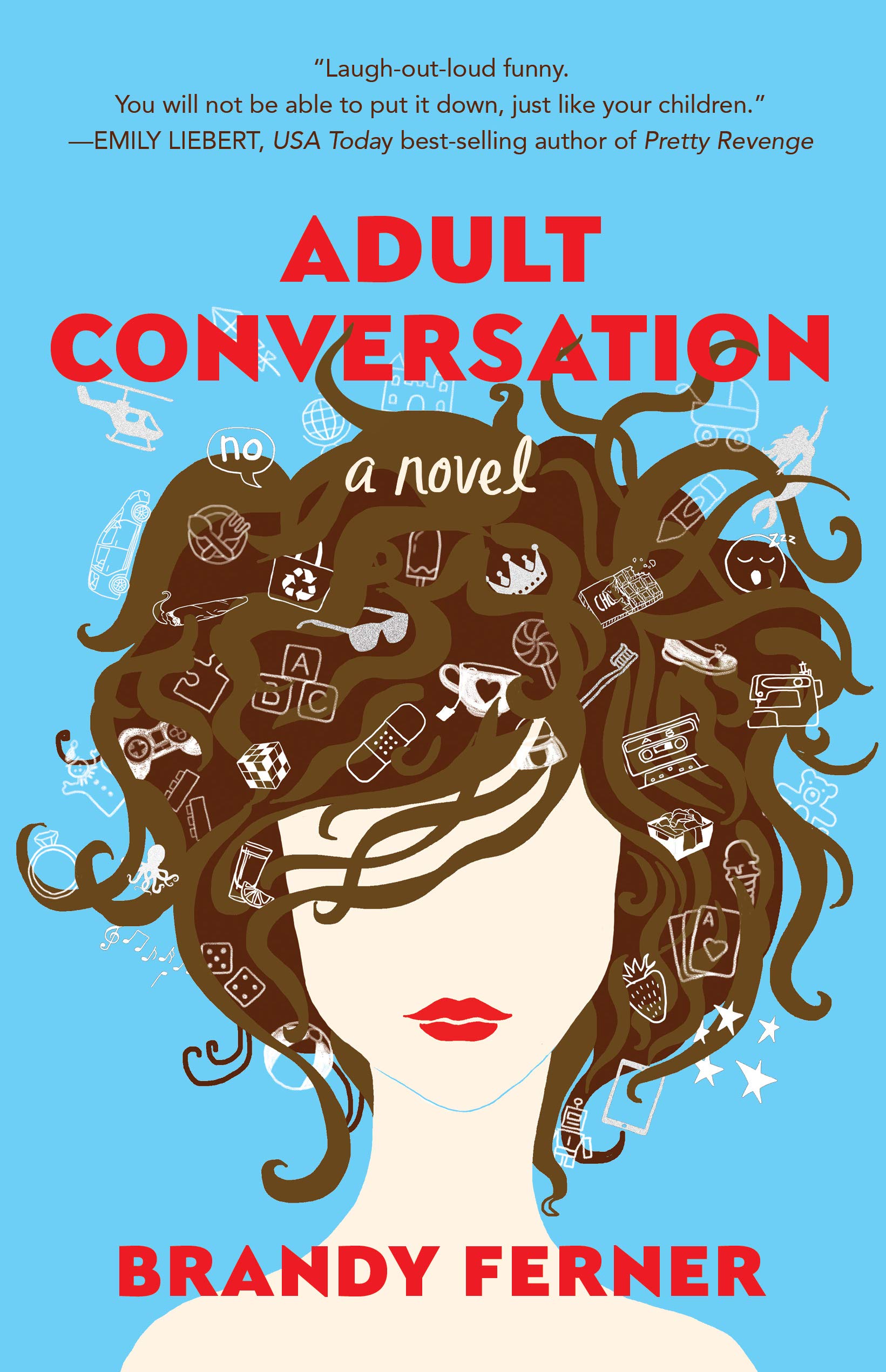 Adult Conversation: A Novel - 1379