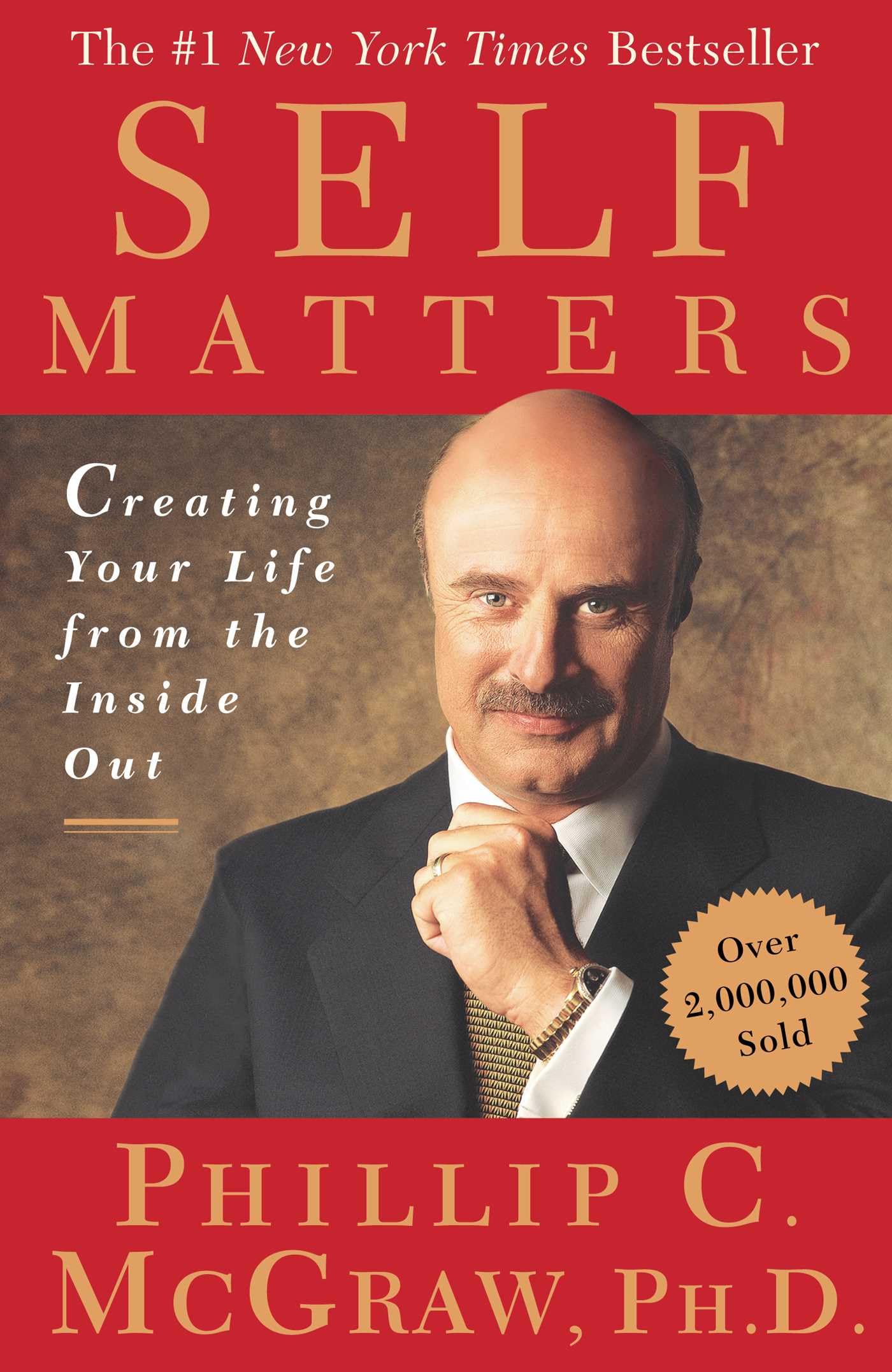 Self Matters: Creating Your Life from the Inside Out - 8192