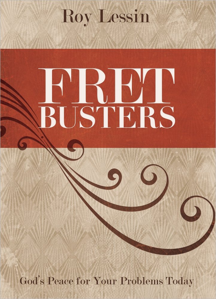 Fret Busters: God's Peace for Your Problems Today - 5048