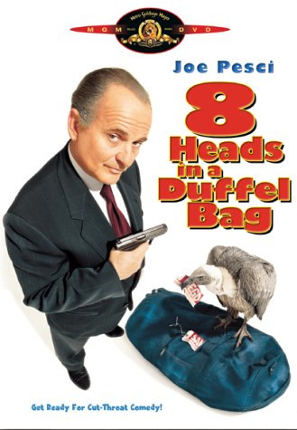 8 Heads in a Duffel Bag - 4285