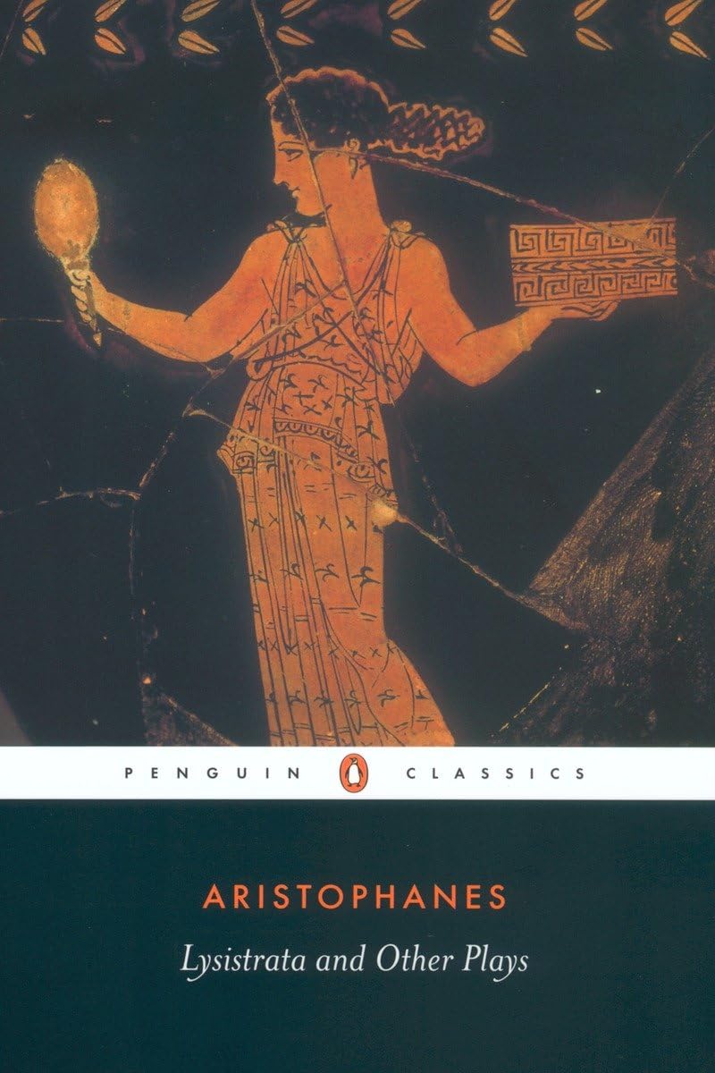 Lysistrata and Other Plays (Penguin Classics) - 3764