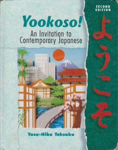 Yookoso! An Invitation to Contemporary Japanese (Student Edition) - 1357