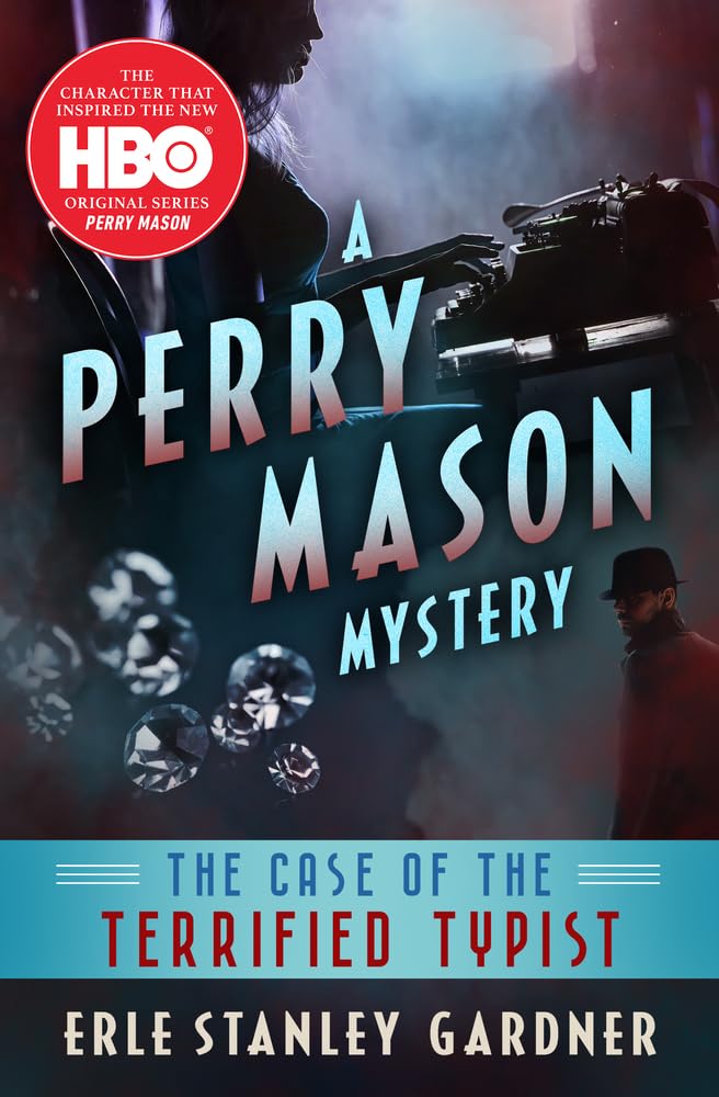 The Case of the Terrified Typist (The Perry Mason Mysteries) - 8067