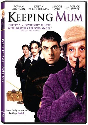 Keeping Mum - 2005