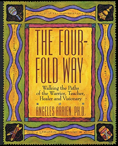 THE FOUR-FOLD WAY: WALKING THE P - 8852