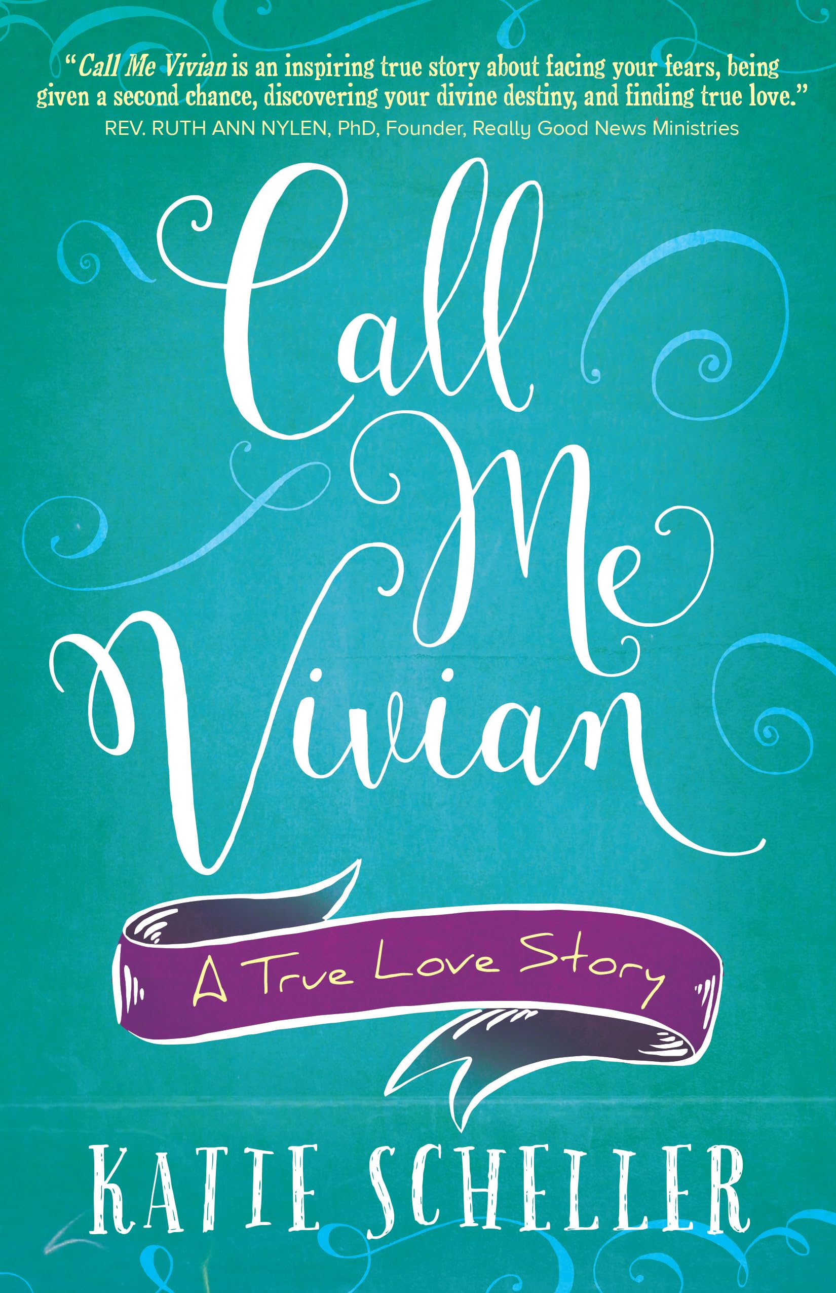 Call Me Vivian: A True Love Story - 5448