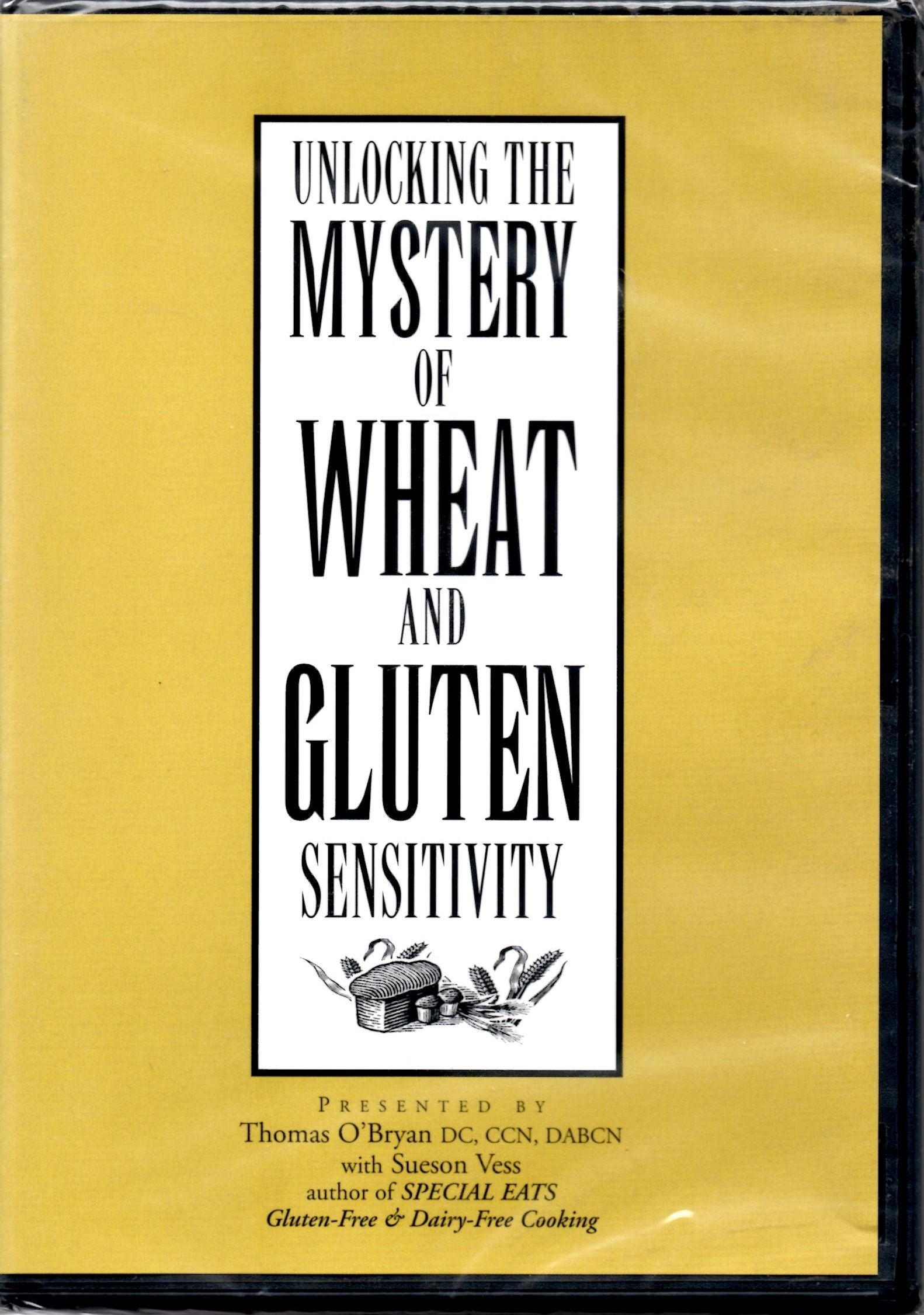 Unlocking the Mystery of Wheat and Gluten Intolerance - 701