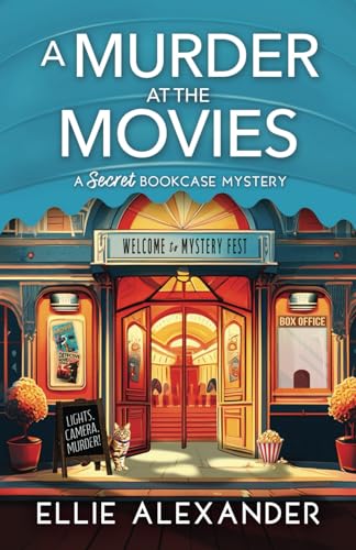 A Murder at the Movies (A Secret Bookcase Mystery)