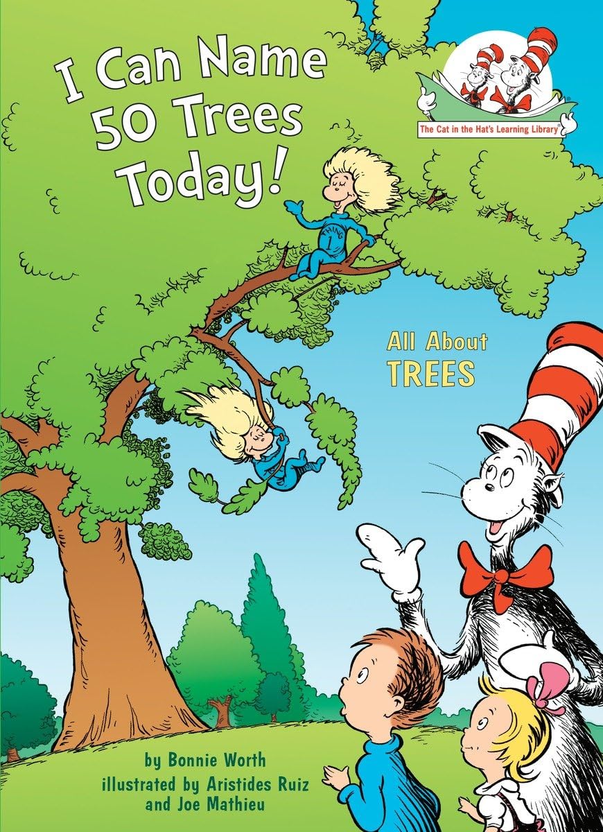 I Can Name 50 Trees Today! All About Trees (The Cat in the Hat's Learning Library) - 847