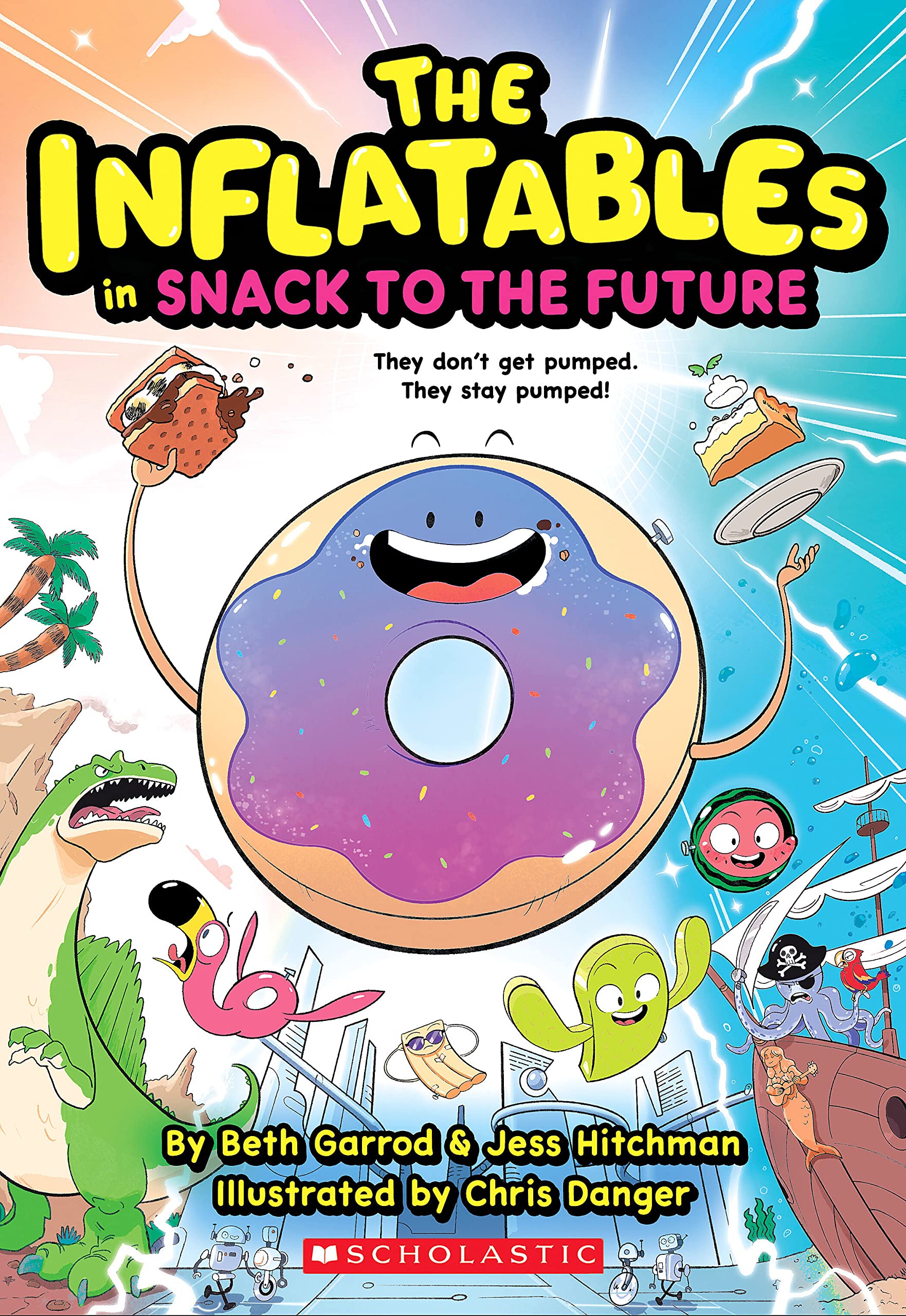 The Inflatables in Snack to the Future (The Inflatables #5) - 8924