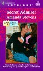 Secret Admirer (Gallagher Justice, Book 2) (Harlequin Intrigue Series #553) - 1700