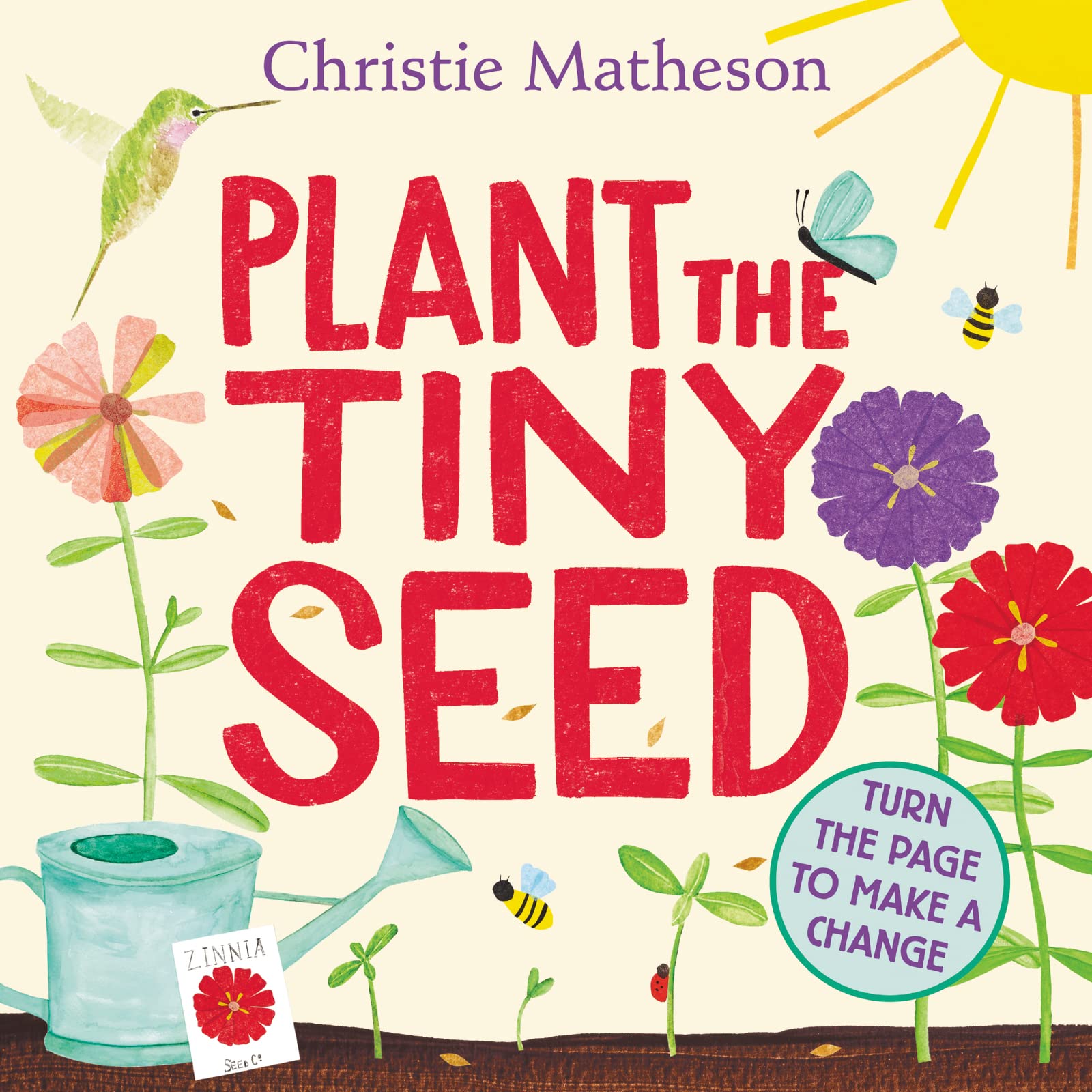 PLANT THE TINY SEED BOARD BOOK: - 4572