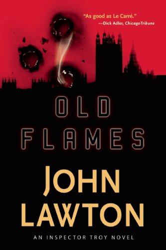 Old Flames: An Inspector Troy Thriller (The Inspector Troy Novels, 2) - 2383