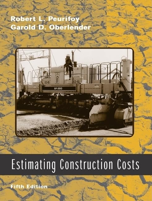 Estimating Construction Costs (McGraw-Hill Series in Construction Engineering and Project M) - 7744