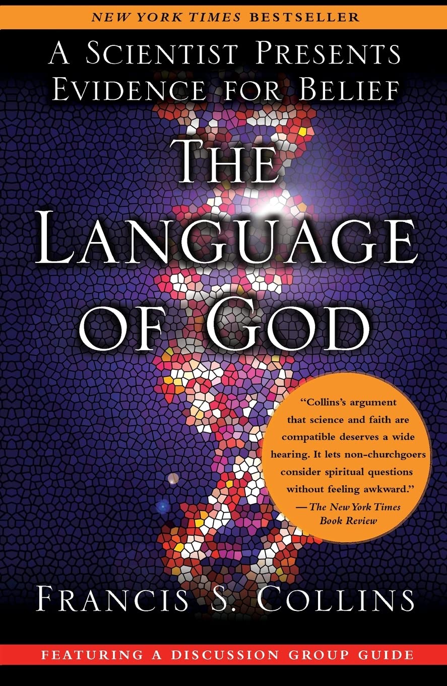 The Language of God: A Scientist Presents Evidence for Belief - 1494