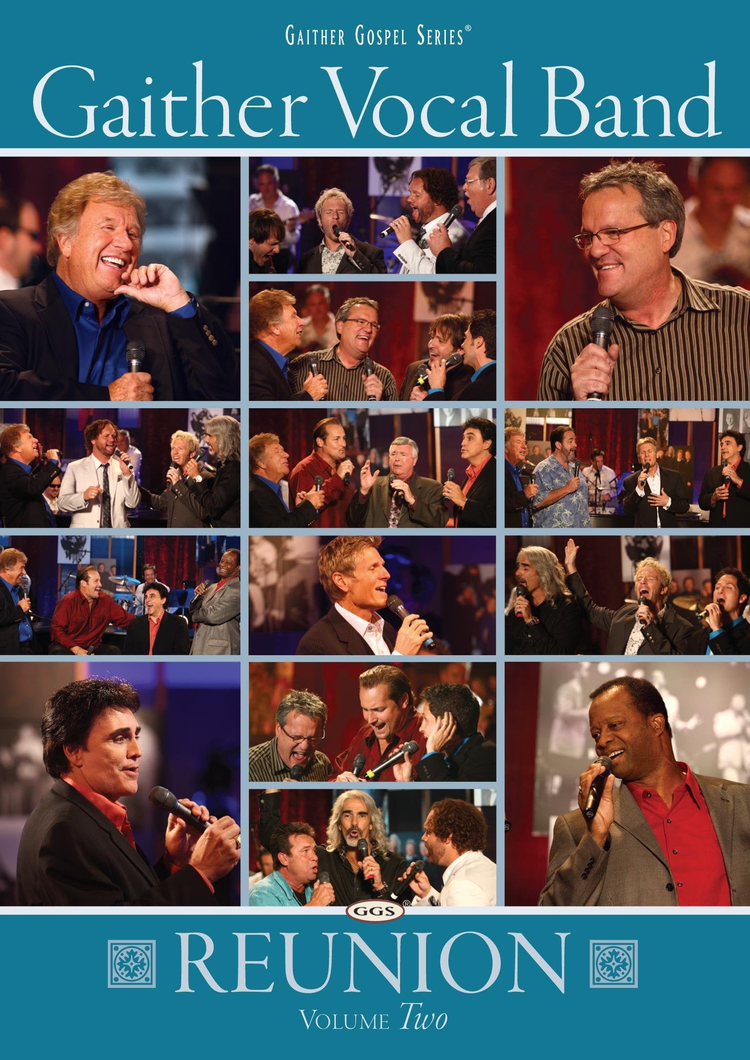 Gaither Vocal Band: Reunion, Volume Two - 4483