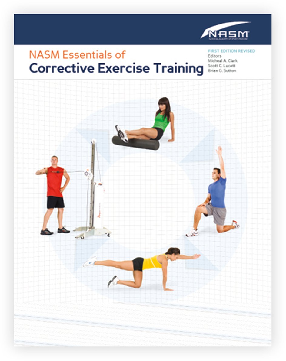 NASM Essentials of Corrective Exercise Training: First Edition Revised - 9169