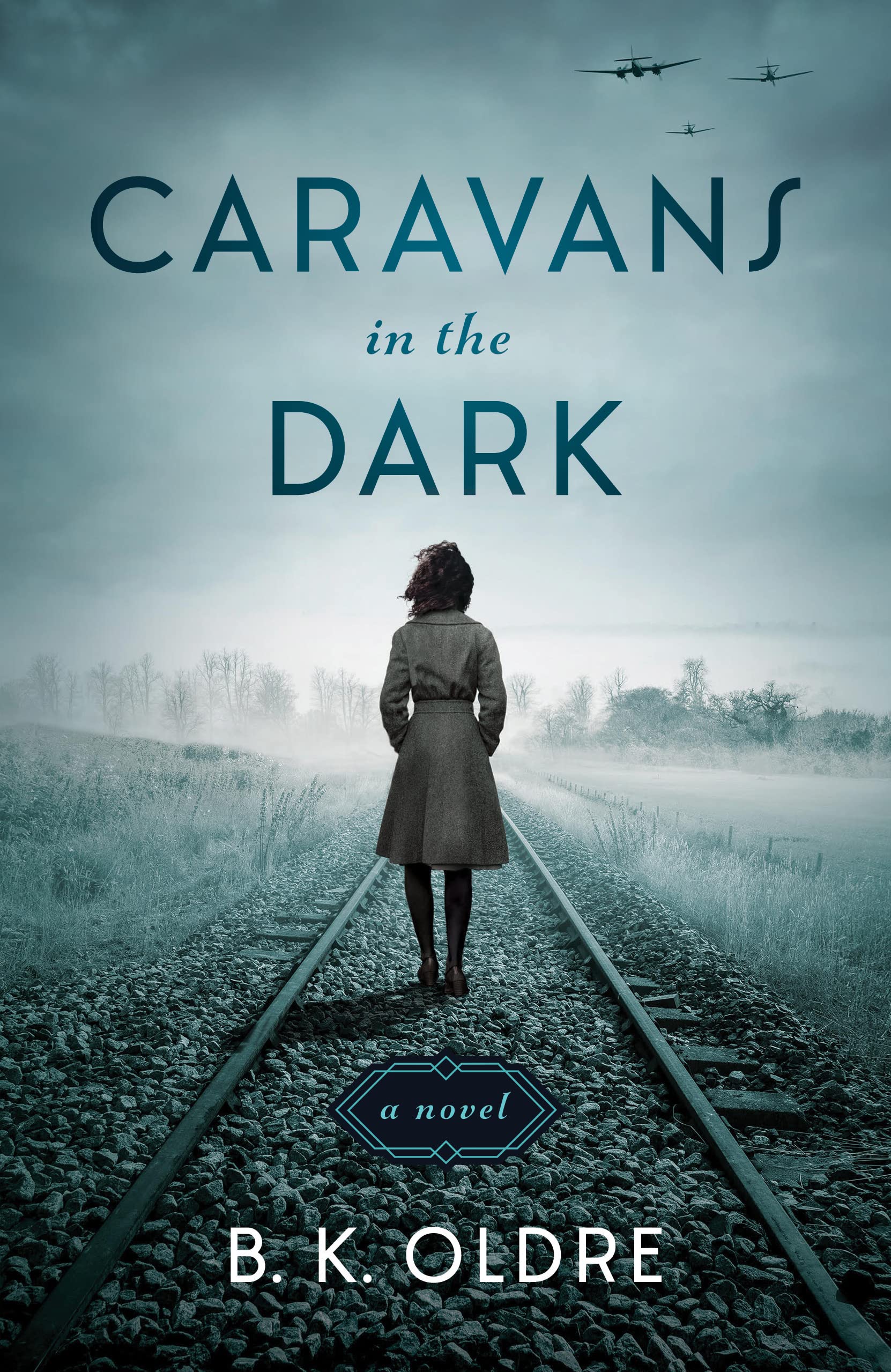 Caravans in the Dark: A Novel - 3889