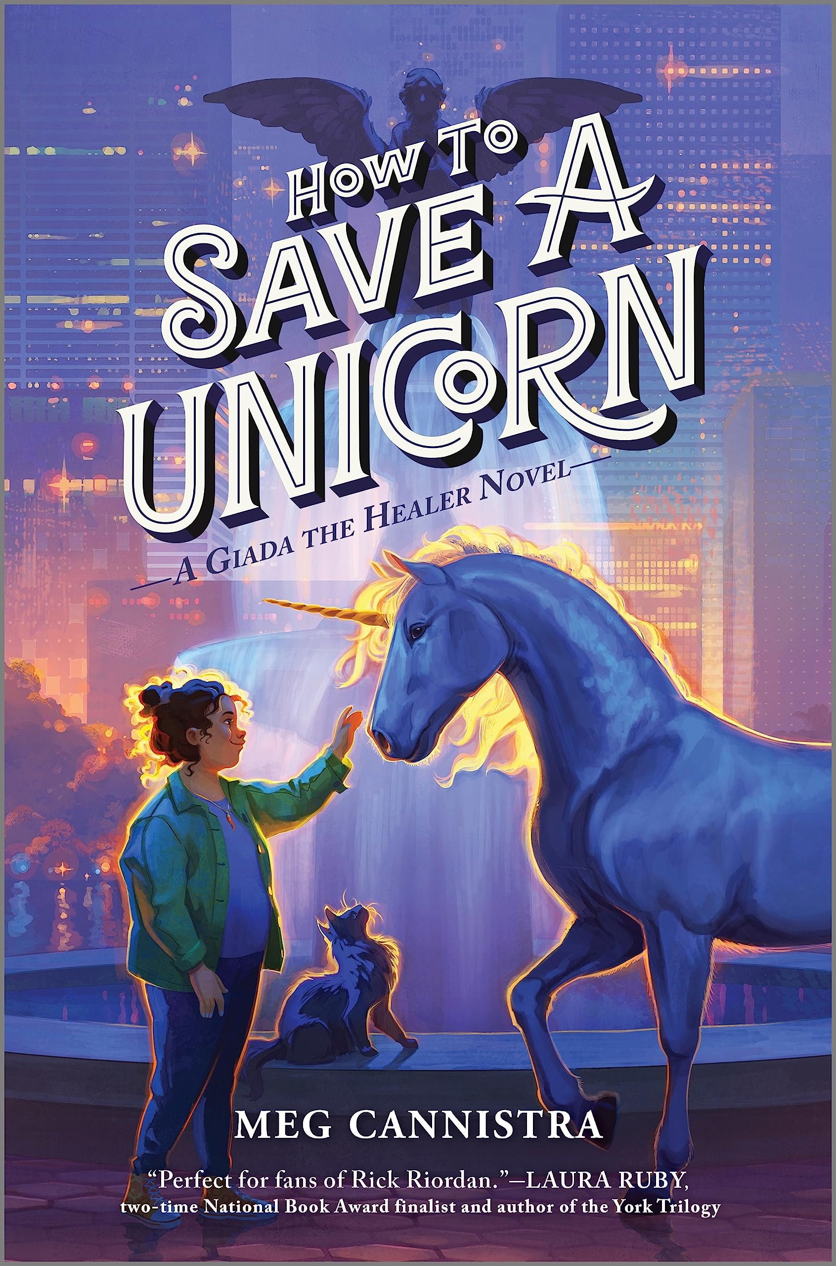 How to Save a Unicorn (A Giada the Healer Novel, 2) - 9432