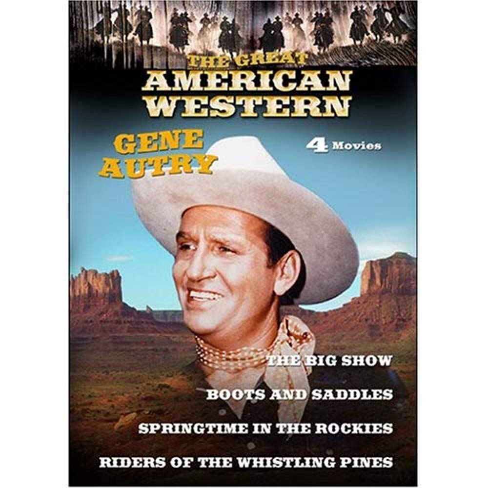 Boots and Saddles Includes Bonus Movies: Riders of Whistling Pines / The Big Show / Springtime in the Rockies - 2449