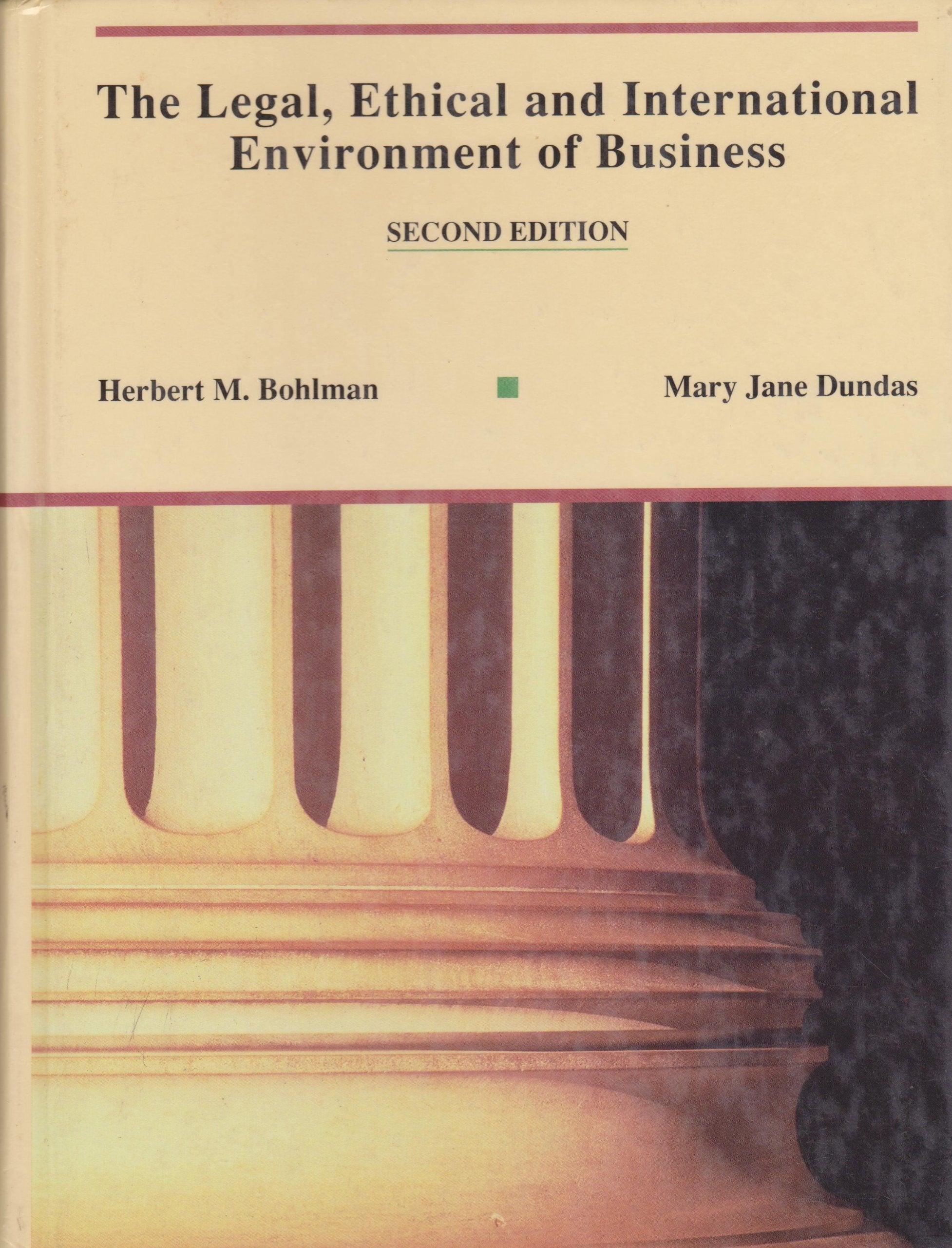 The Legal, Ethical and International Environment of Business - 7587