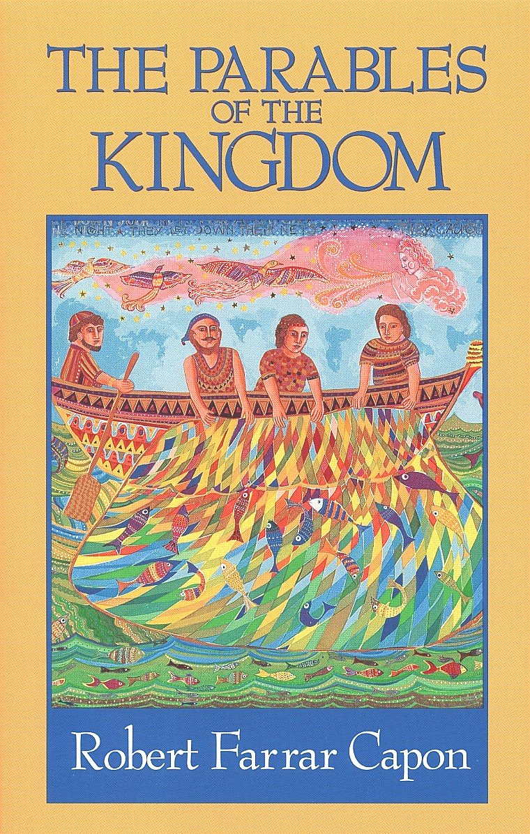 The Parables of the Kingdom