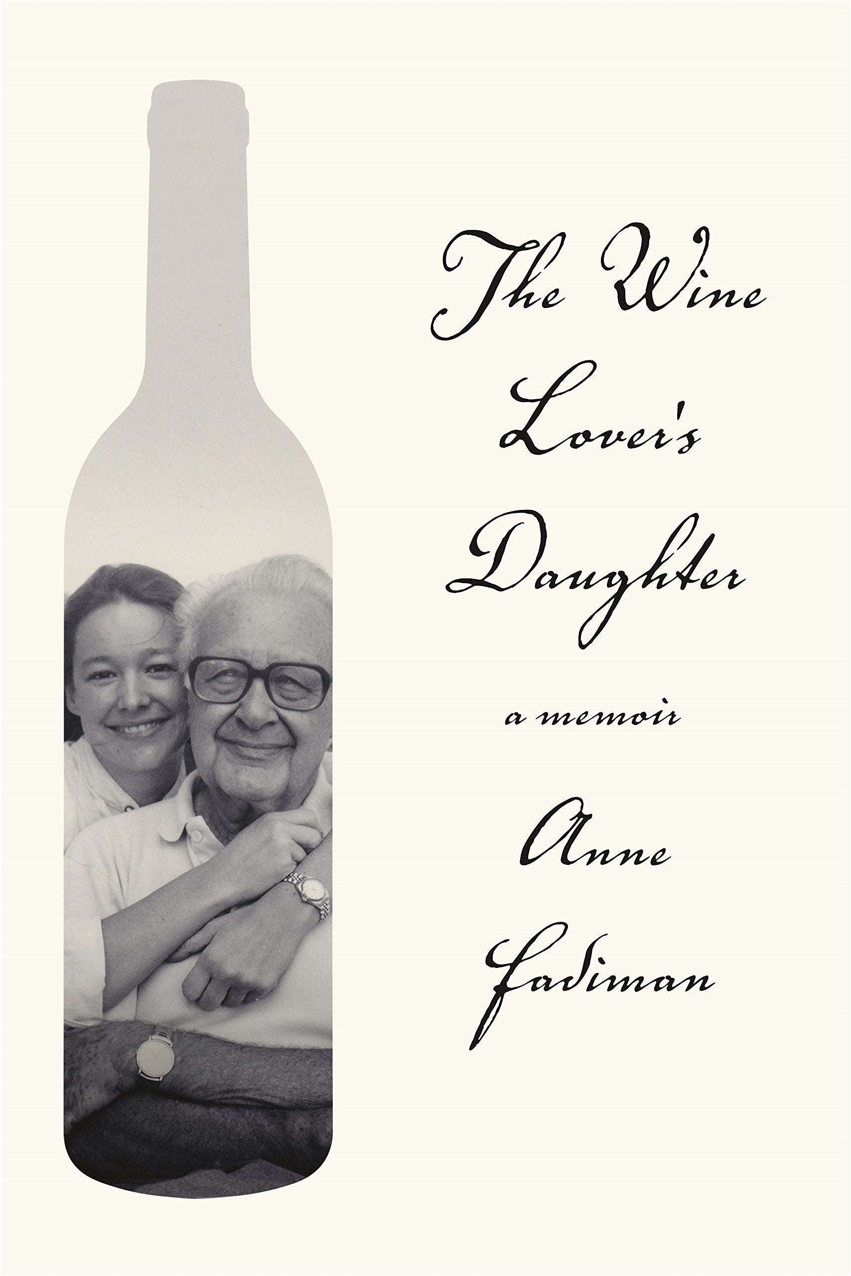 The Wine Lover's Daughter: A Memoir - 3488