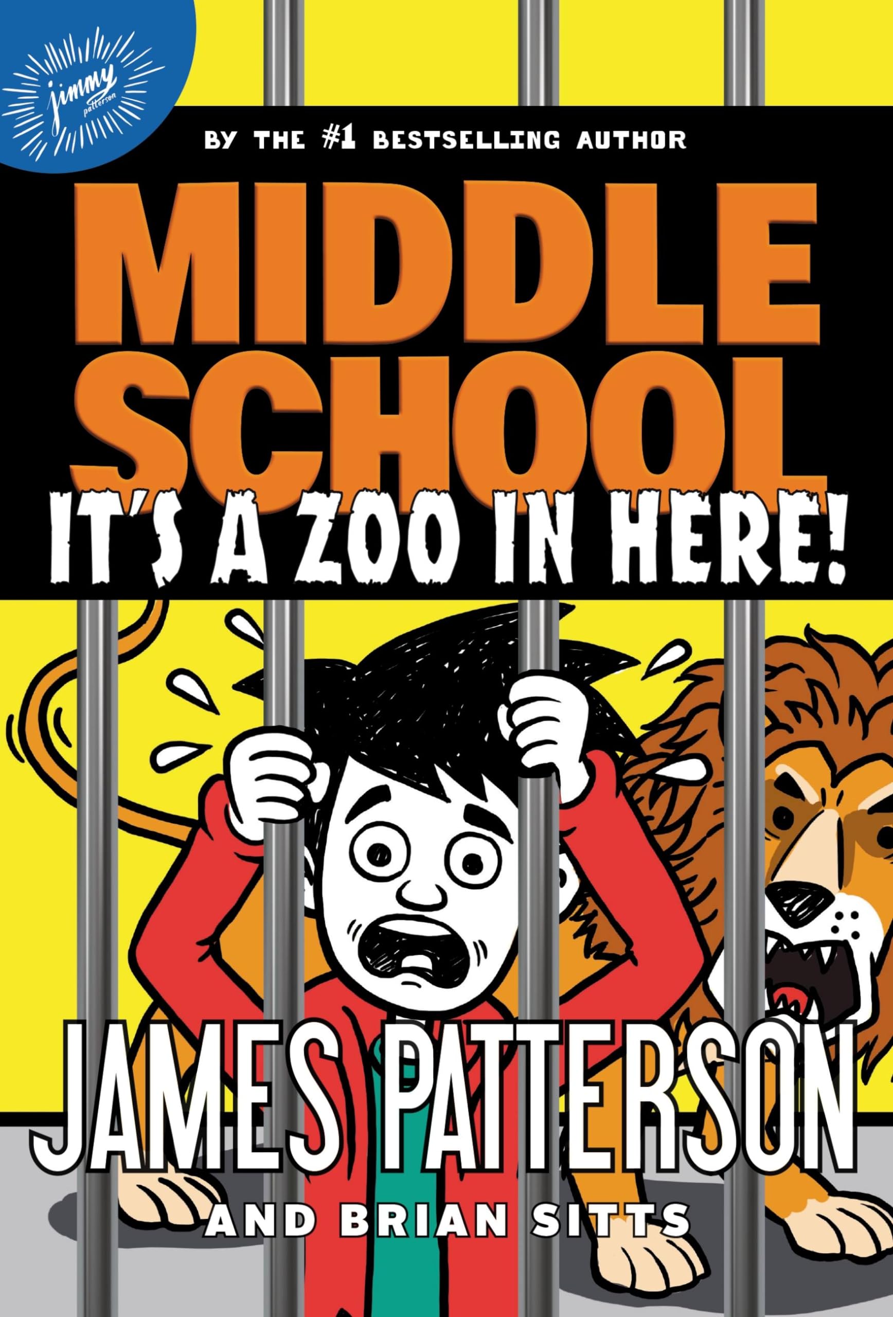 Middle School: It's a Zoo in Here! (Middle School, 14) - 150