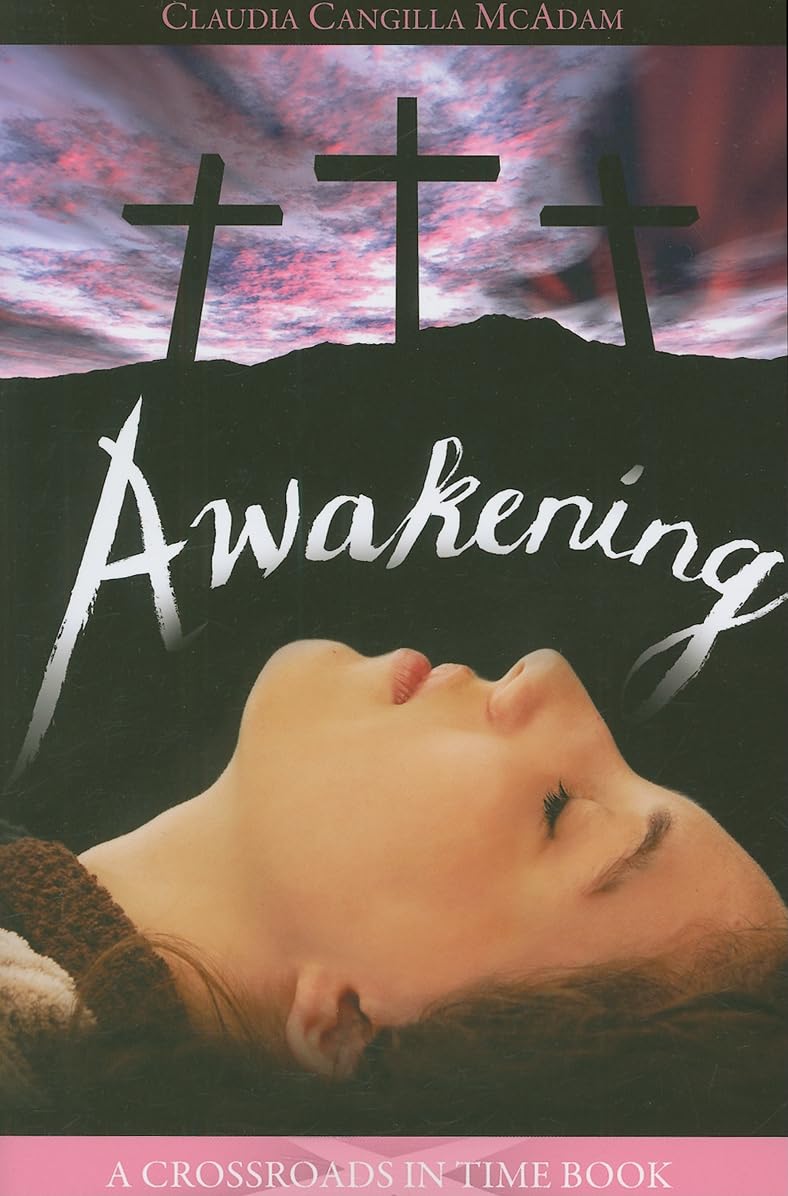 Awakening (Crossroads in Time Books) - 7121