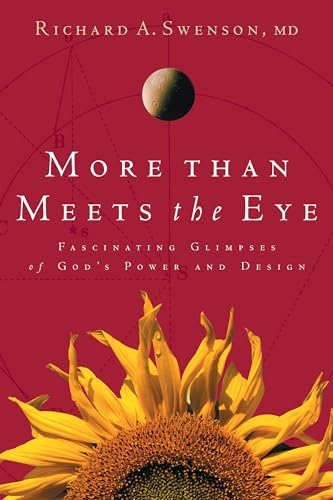 More Than Meets The Eye: Fascinating Glimpses of God's Power and Design - 9407