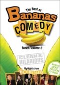 The Best of Bananas Comedy Bunch, Volume 2
