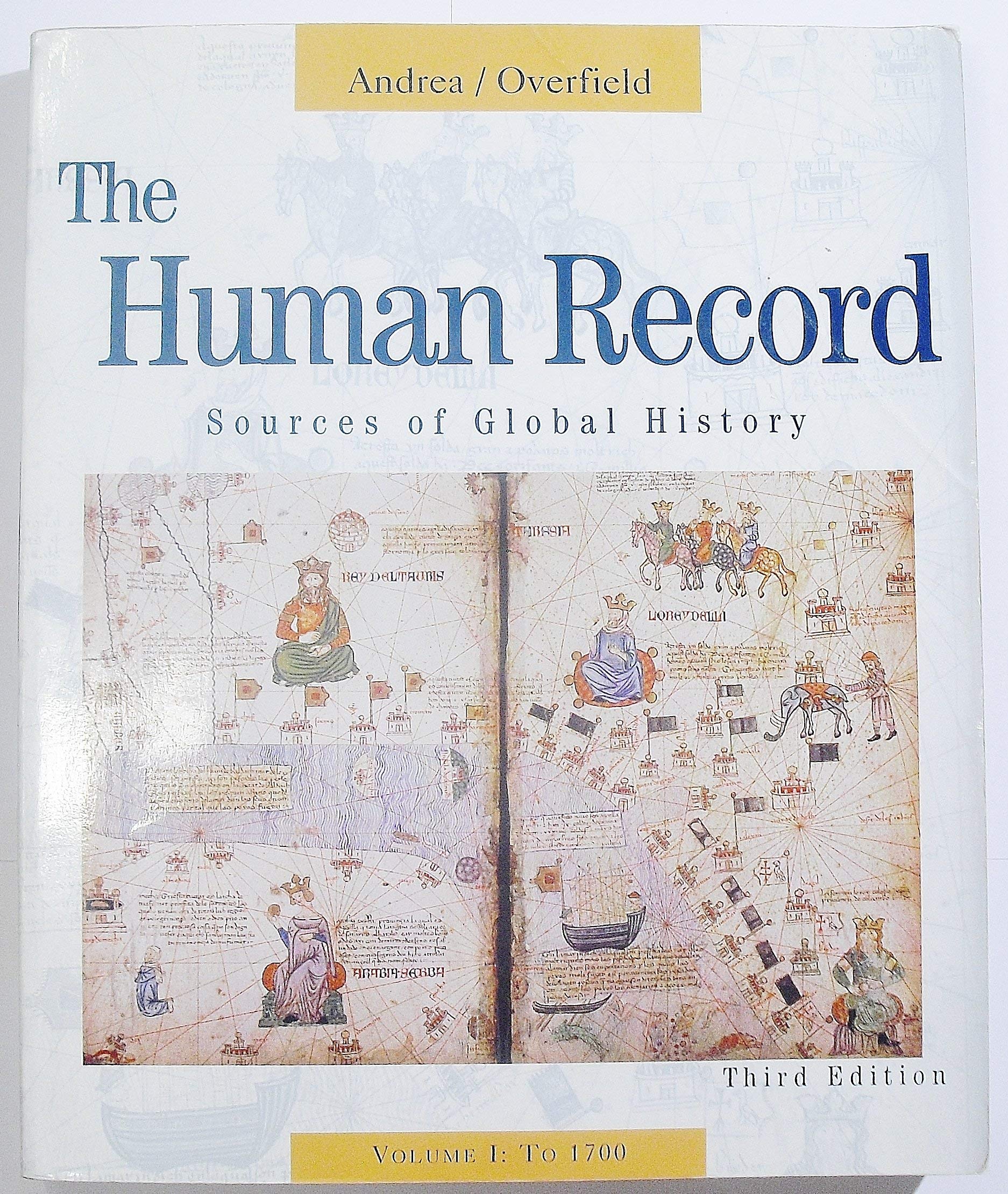 The Human Record: Sources of Global History - 5026