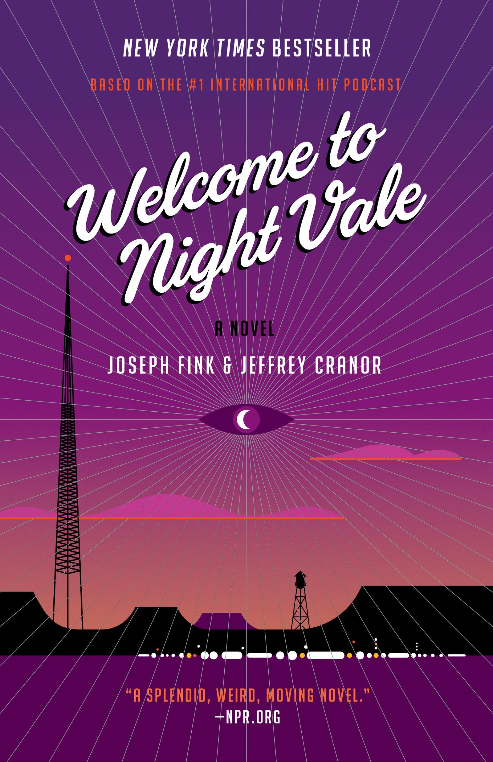 Welcome to Night Vale: A Novel - 334