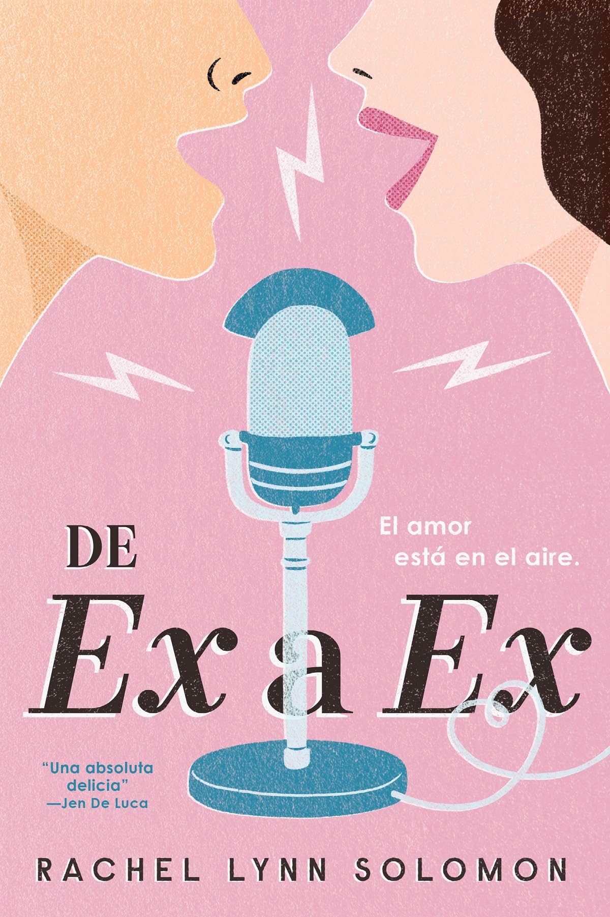 De ex a ex: El amor está en el aire (Spanish Edition) - 2634