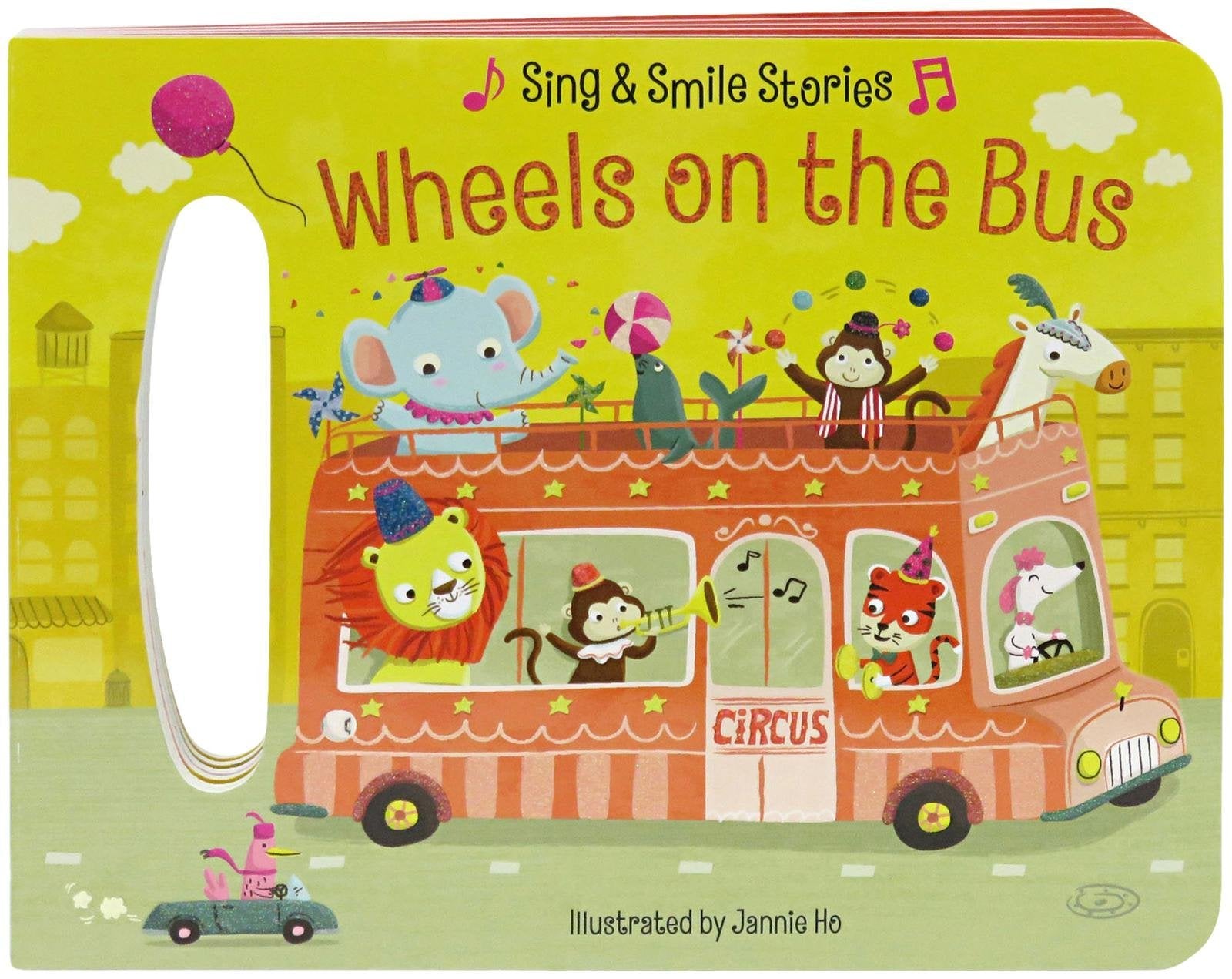 Wheels on the Bus: Sing & Smile Board Books (Sing & Smile Stories) - 4948