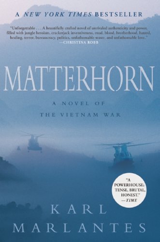 Matterhorn: A Novel of the Vietnam War - 1582