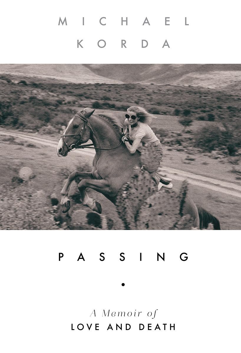 Passing: A Memoir of Love and Death - 8205