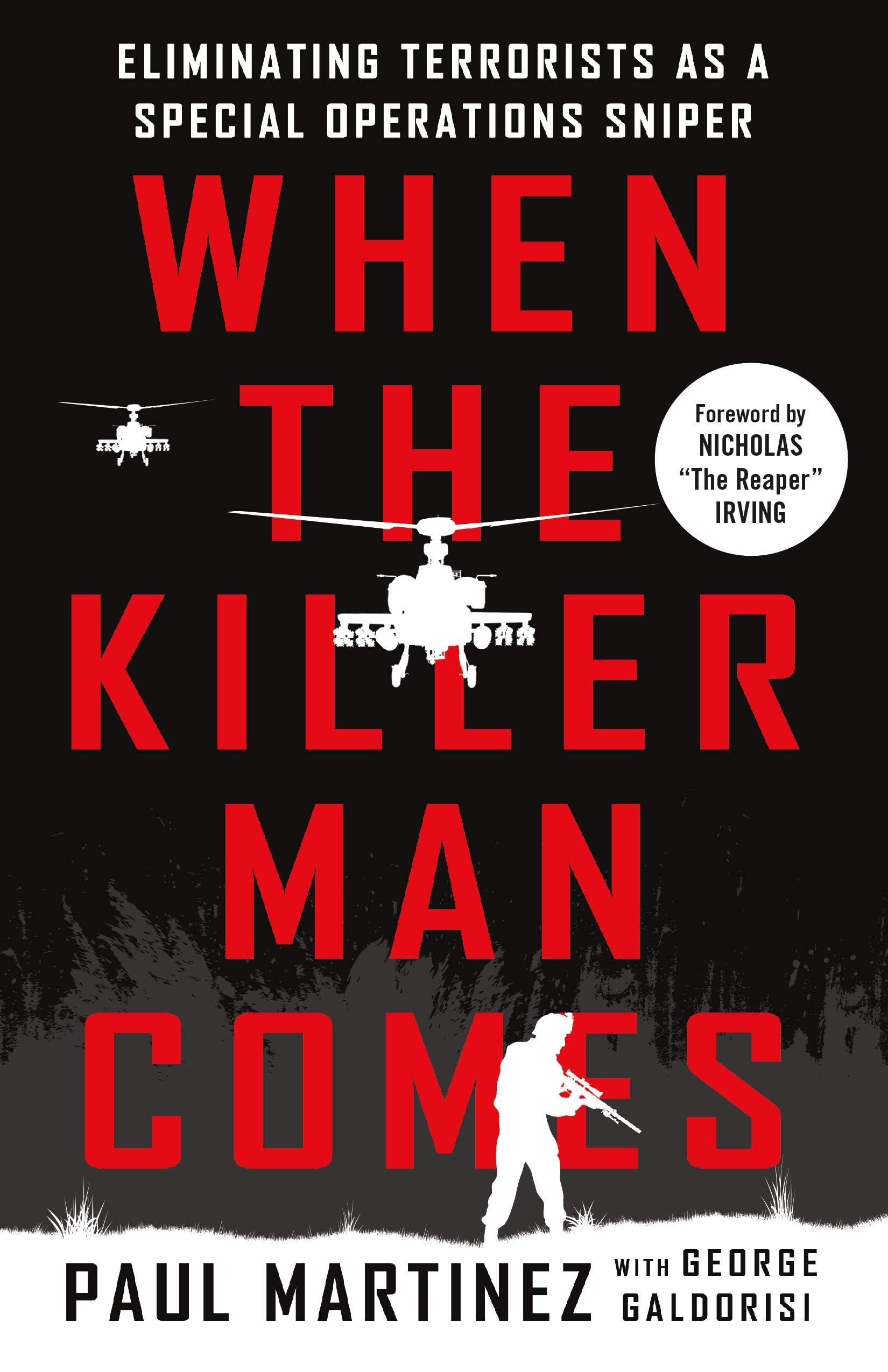 When the Killer Man Comes: Eliminating Terrorists As a Special Operations Sniper - 1659