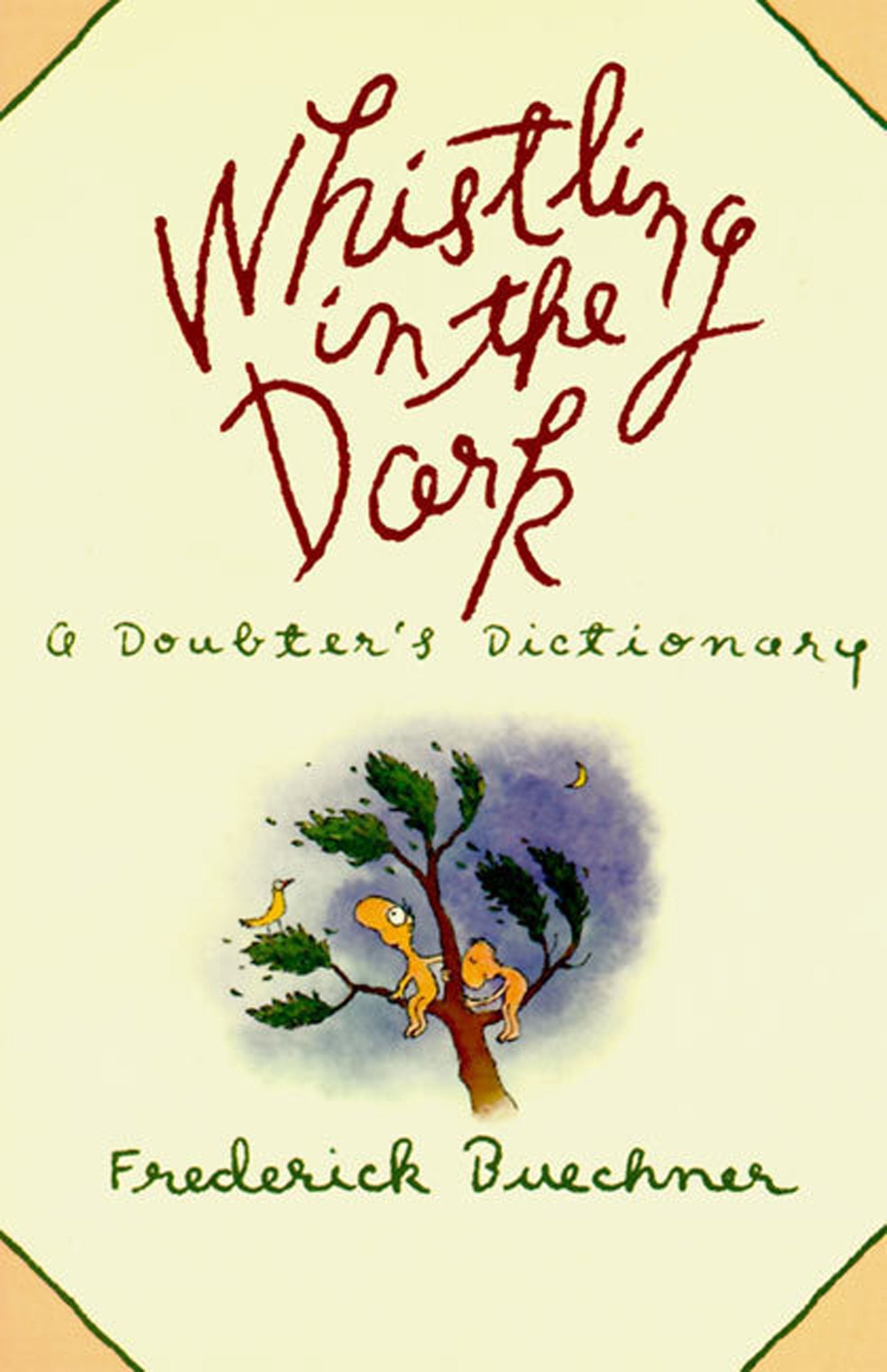 Whistling in the Dark: A Doubter's Dictionary - 9033