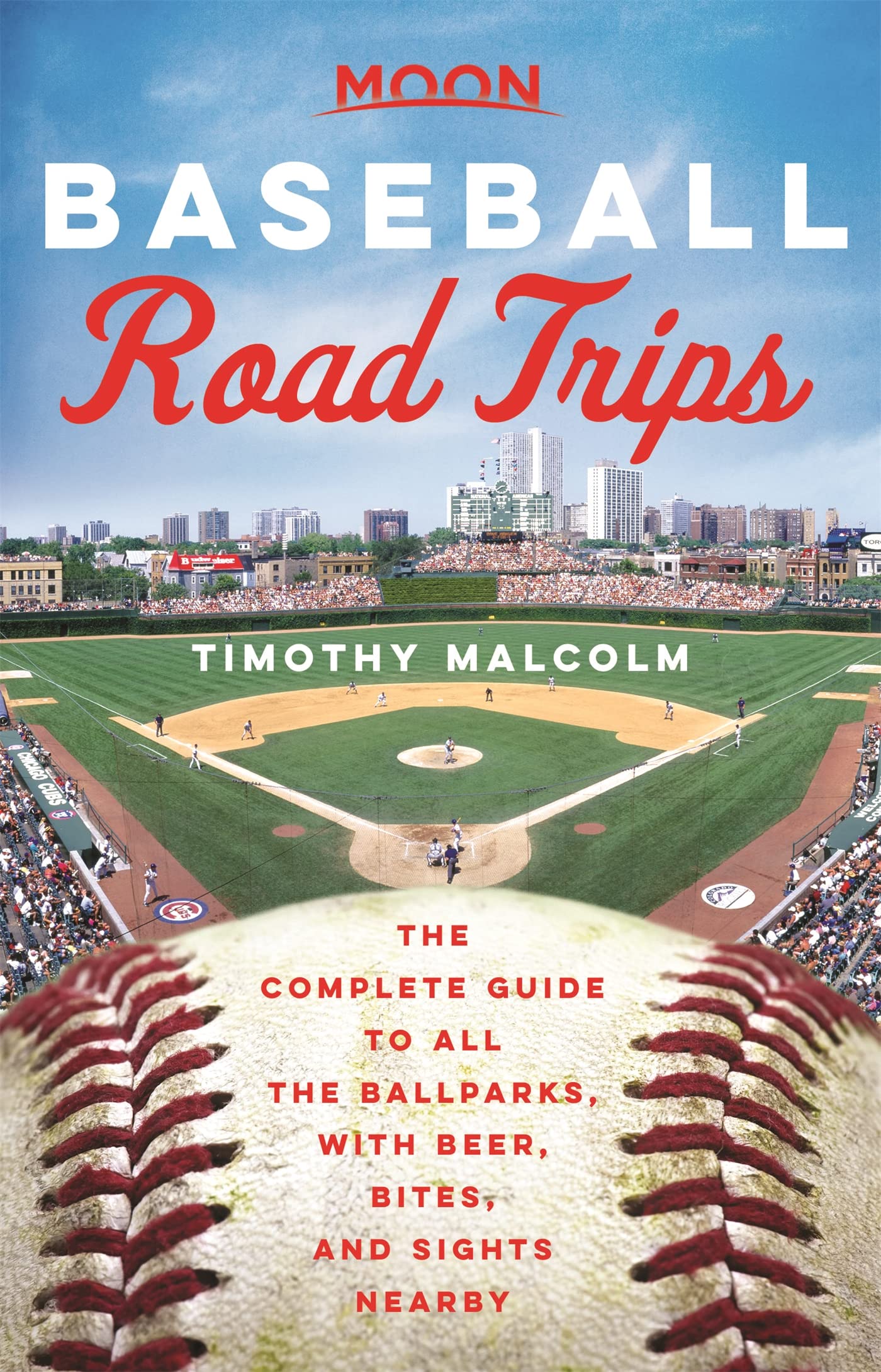 Moon Baseball Road Trips: The Complete Guide to All the Ballparks, with Beer, Bites, and Sights Nearby (Travel Guide) - 9560