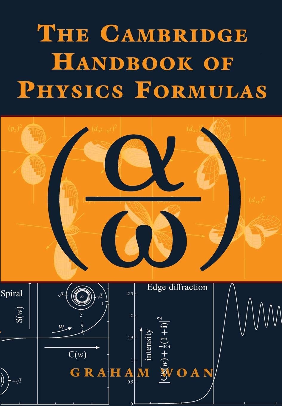 The Cambridge Handbook of Physics Formulas - 7509