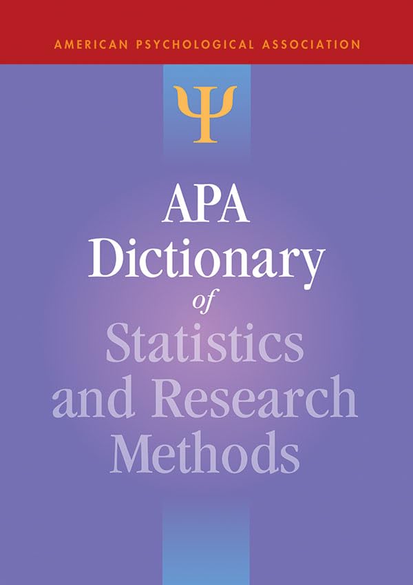 APA Dictionary of Statistics and Research Methods (APA Reference Books Collection)