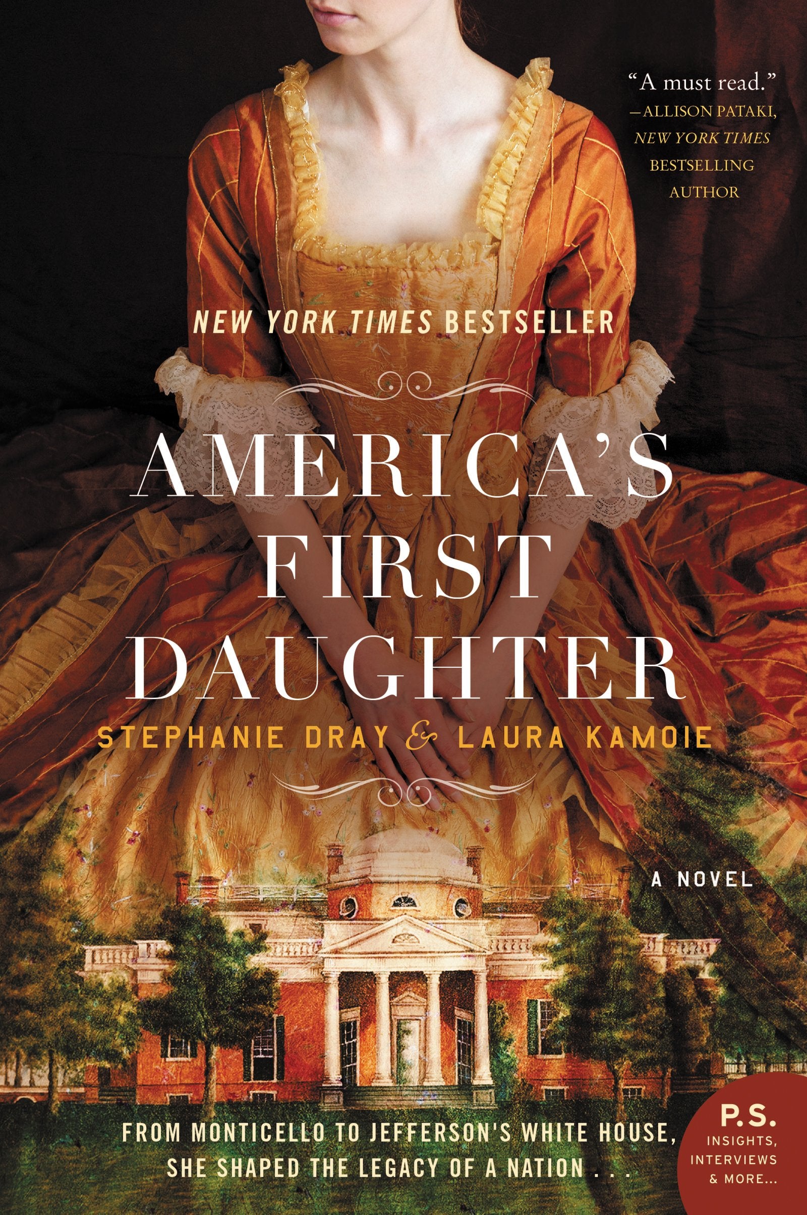 America's First Daughter: A Novel - 5851