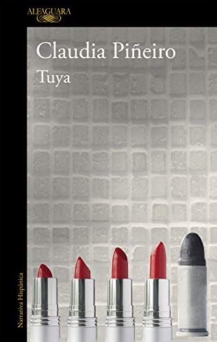 Tuya / All Yours (Spanish Edition) - 2734