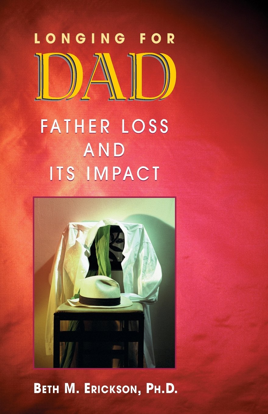 Longing for Dad: Father Loss and Its Impact - 5195