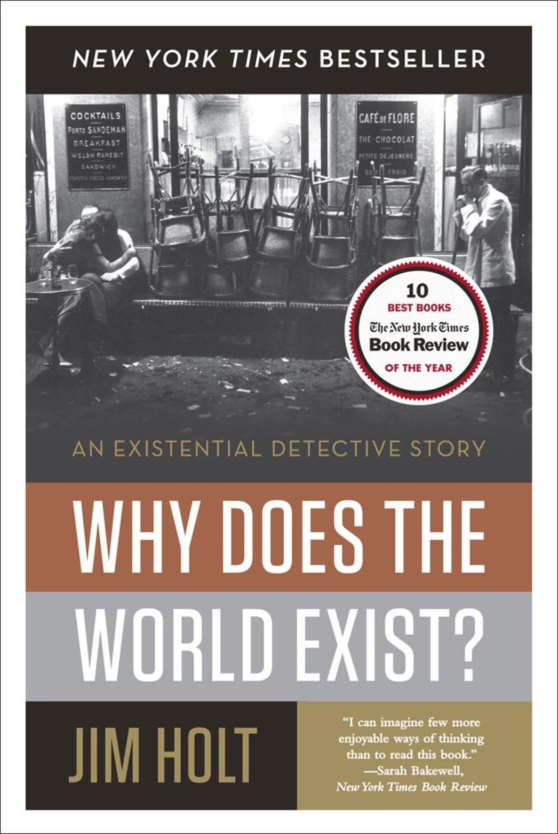 Why Does the World Exist?: An Existential Detective Story - 1716