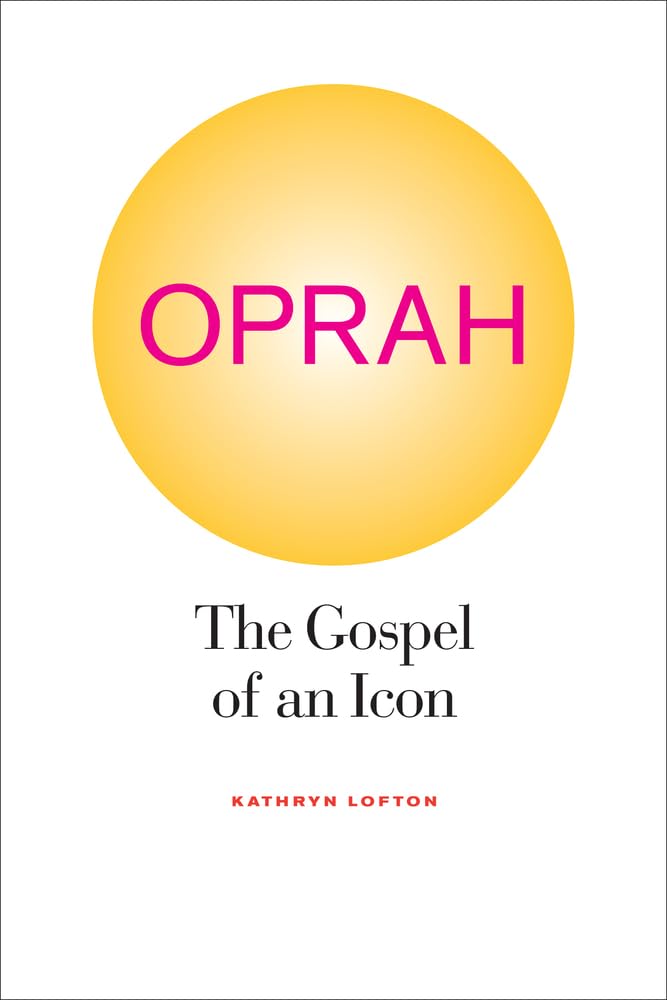 Oprah: The Gospel of an Icon - 4694